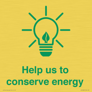 Help us to conserve energy 